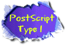 POSTSCRIPT TYPE 1